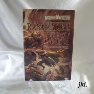 The Two Swords The Hunster's Blade Trilogy Book III by: R.A. Salvatore